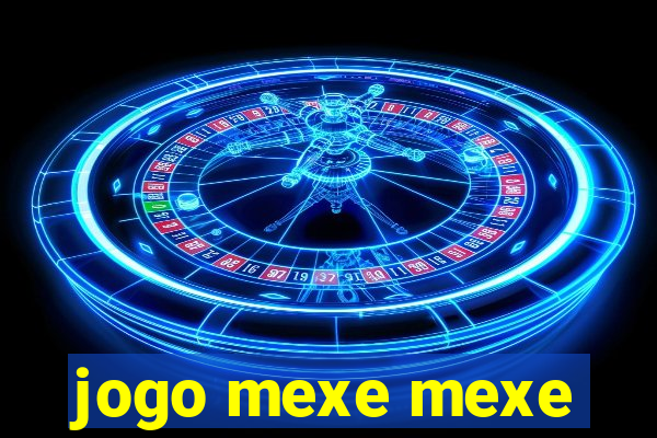 jogo mexe mexe